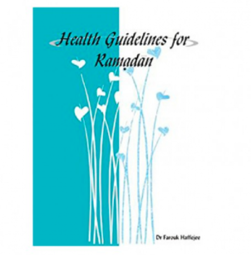 Health guidelines for Ramadaan (HB016A) - SOLD OUT